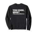 Mental Health Awareness You Sweatshirt - Casual Everyday Wear for Adults - T-Shirt, Sweatshirt, Hoodie
