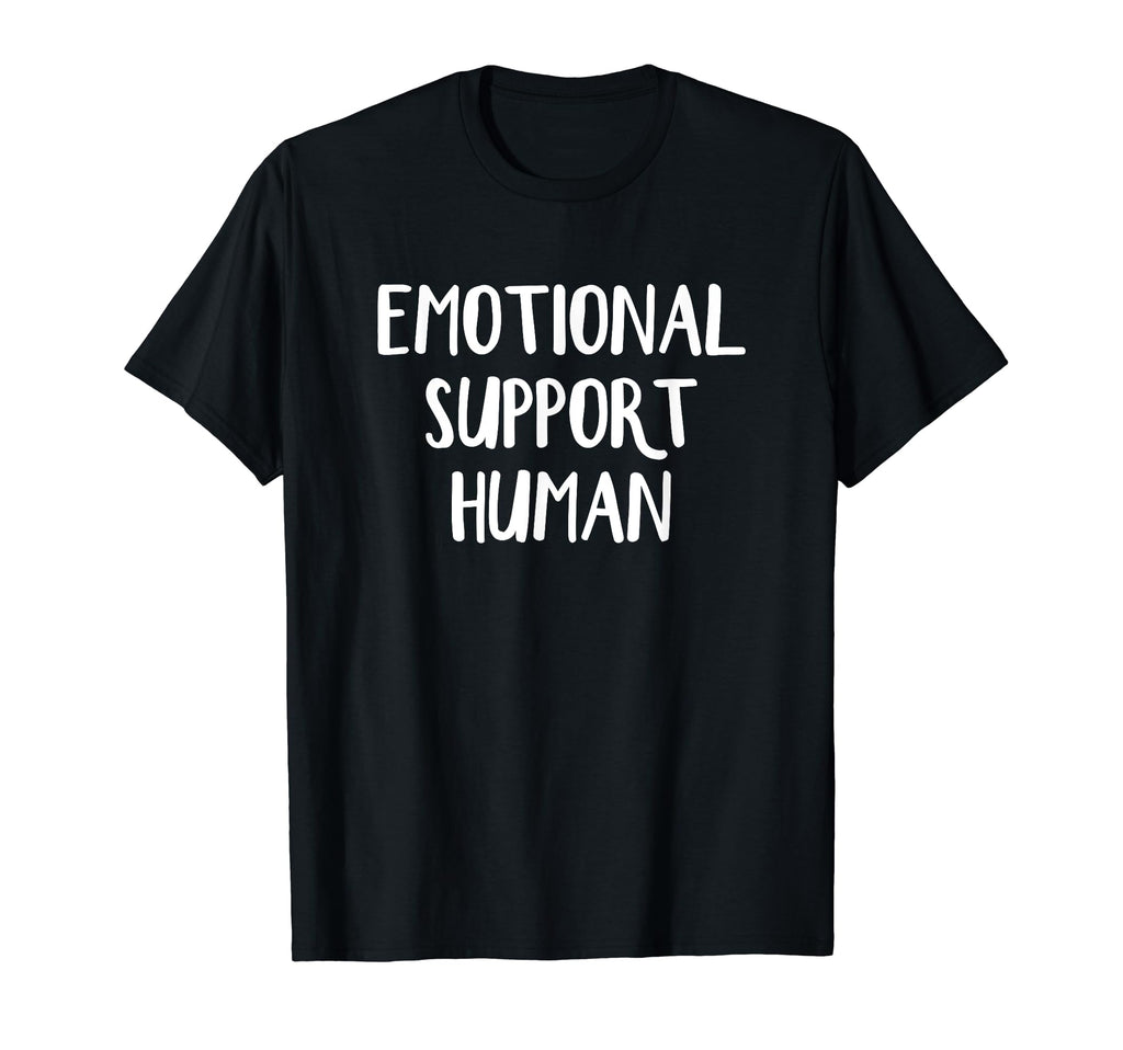 Emotional Support Human T-Shirt - Aesthetic Graphic Unisex - T-Shirt, Sweatshirt, Hoodie