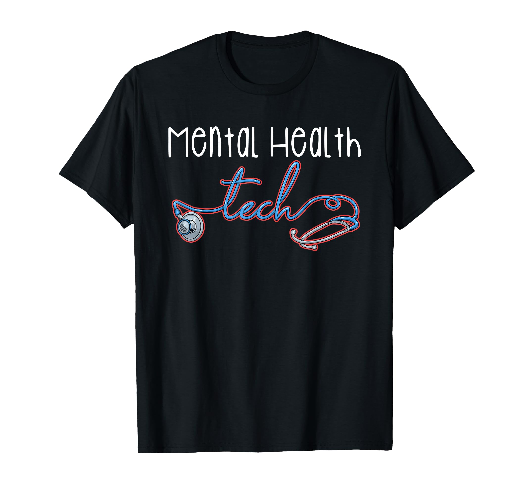 Mental Health Tech Healthcare Worker T-Shirt - Minimalist Print Men Women - T-Shirt, Sweatshirt, Hoodie