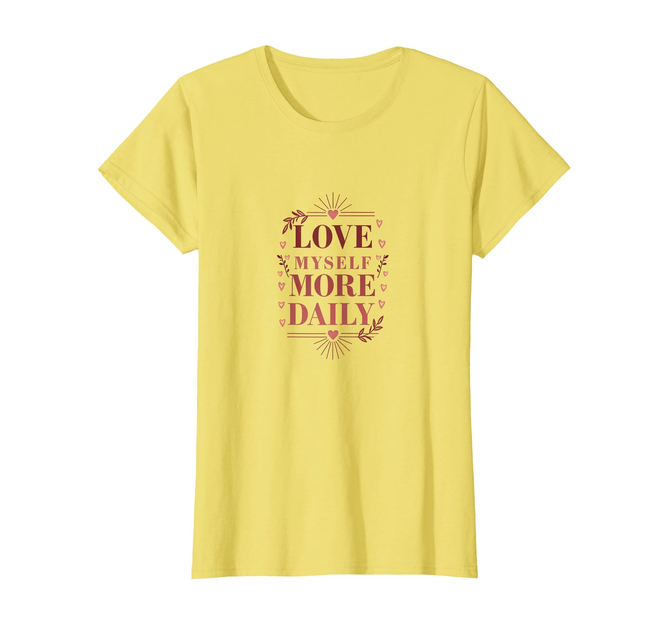 Love Myself More Daily Self Care T-Shirt - Streetwear Style Unisex - T-Shirt, Sweatshirt, Hoodie