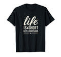 Life Is Short Get Massage Therapist T-Shirt - Aesthetic Graphic for Adults - T-Shirt, Sweatshirt, Hoodie