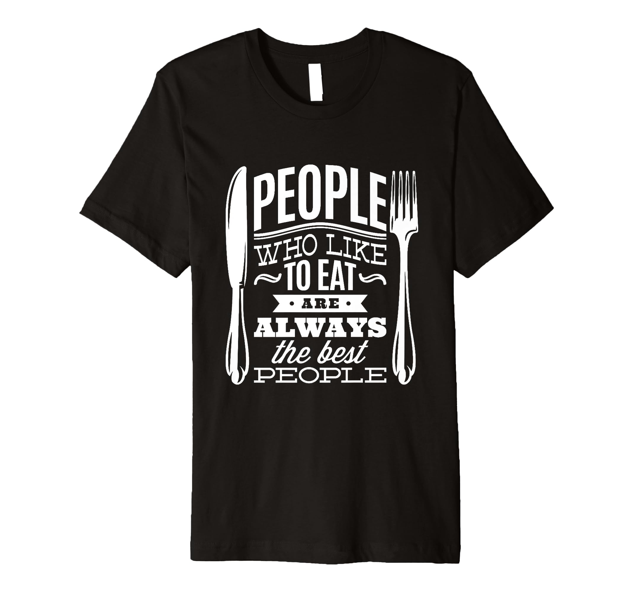 People Who Love To Eat Kitchen T-Shirt - Minimalist Print Men Women - T-Shirt, Sweatshirt, Hoodie