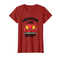 Embarrassing Is My Therapy Funny T-Shirt - Fun Novelty Design Men Women - T-Shirt, Sweatshirt, Hoodie