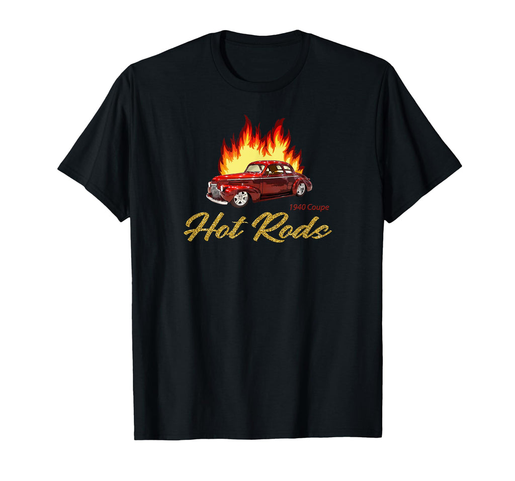 1940 Hot Rod Street Rods American Car T-Shirt - Graphic Print Unisex - T-Shirt, Sweatshirt, Hoodie