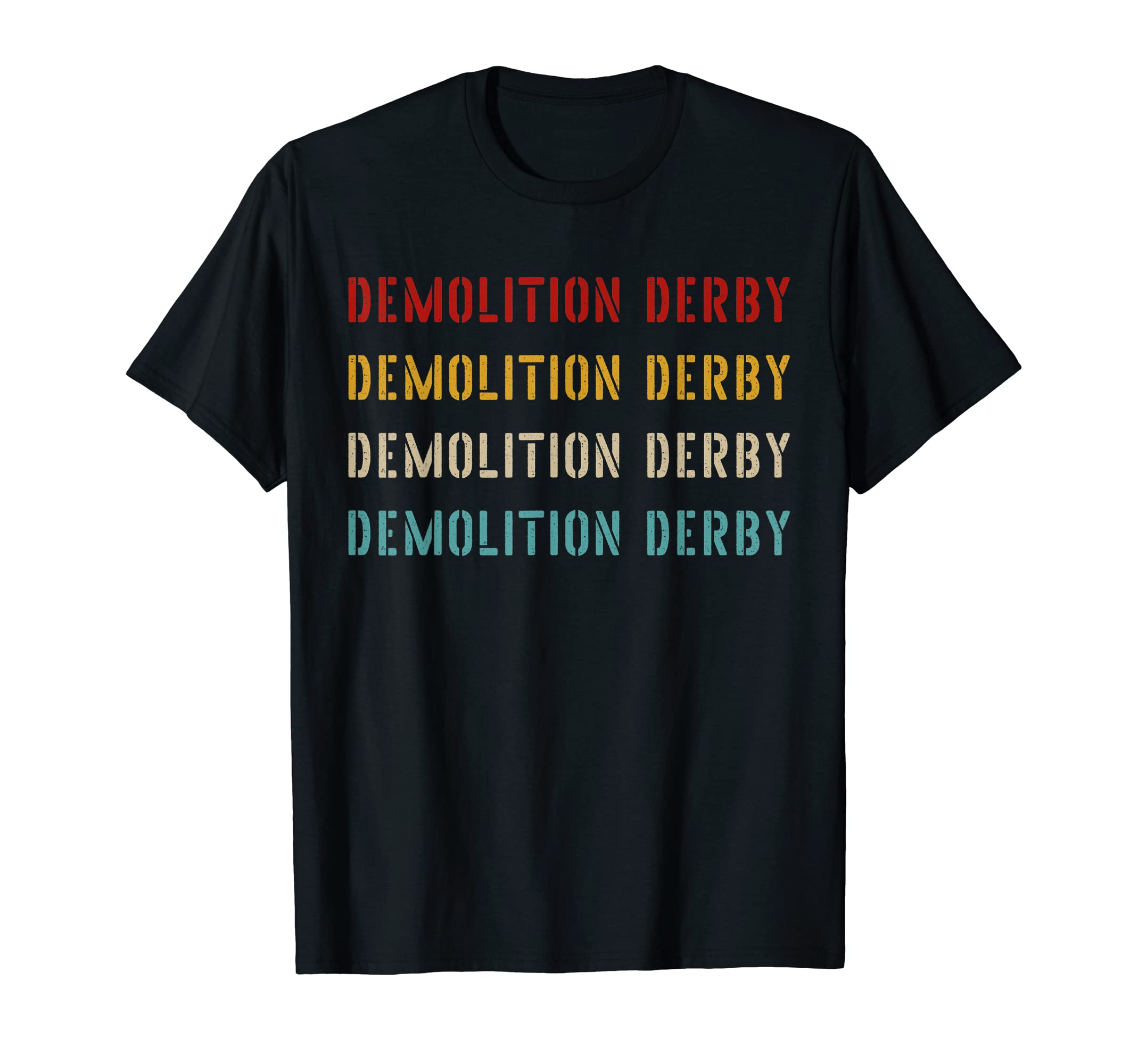 Demolition Derby Typography Demolition T-Shirt - Minimalist Print Unisex - T-Shirt, Sweatshirt, Hoodie