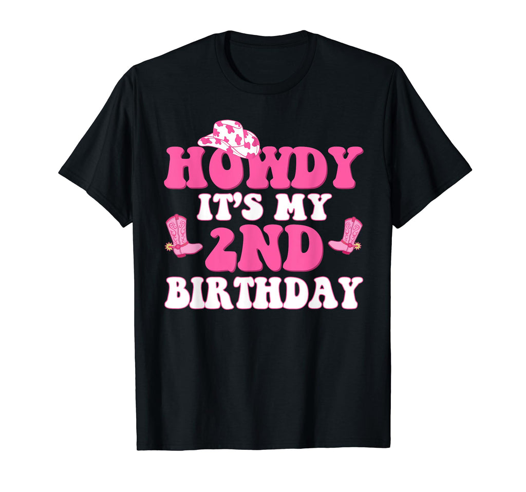 2Nd Birthday Outfit Cowgirl Western T-Shirt - Fun Novelty Design Men Women - T-Shirt, Sweatshirt, Hoodie