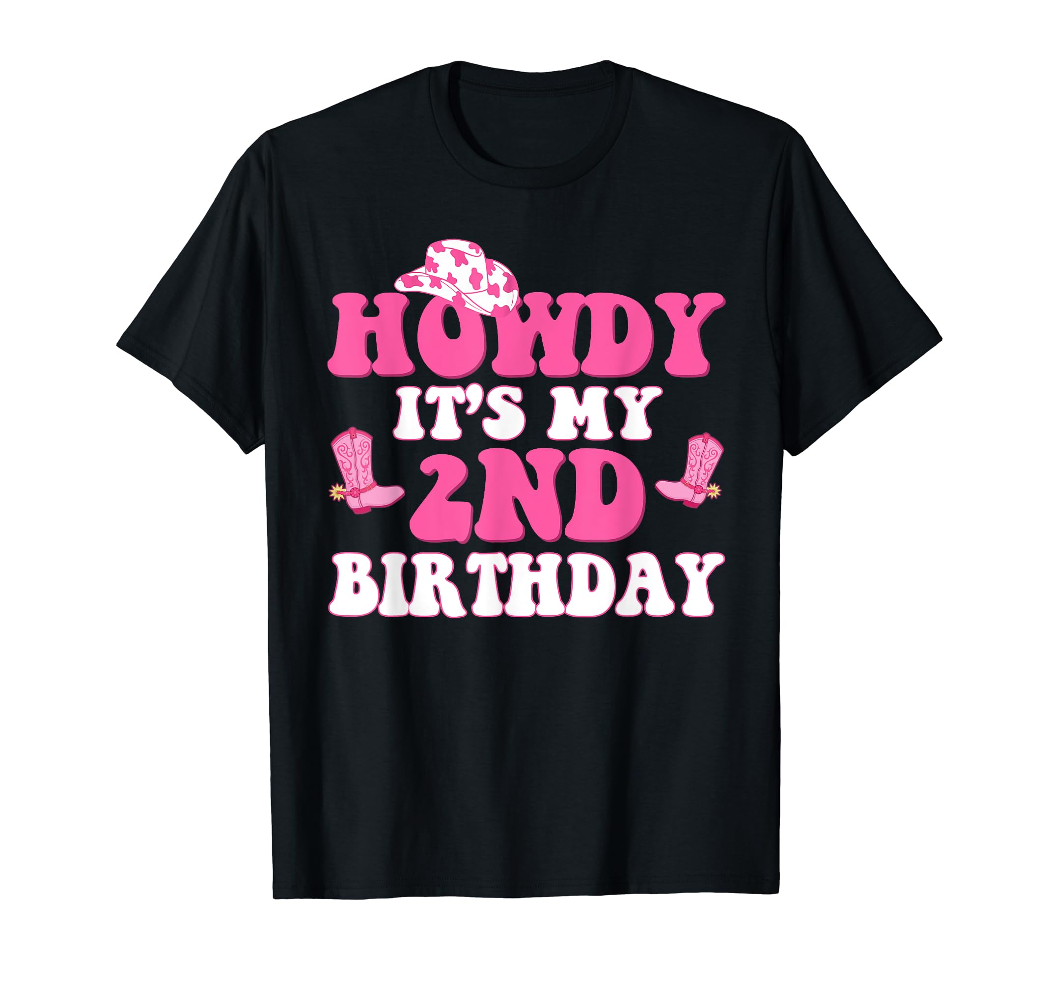 2Nd Birthday Outfit Cowgirl Western T-Shirt - Fun Novelty Design Men Women - T-Shirt, Sweatshirt, Hoodie
