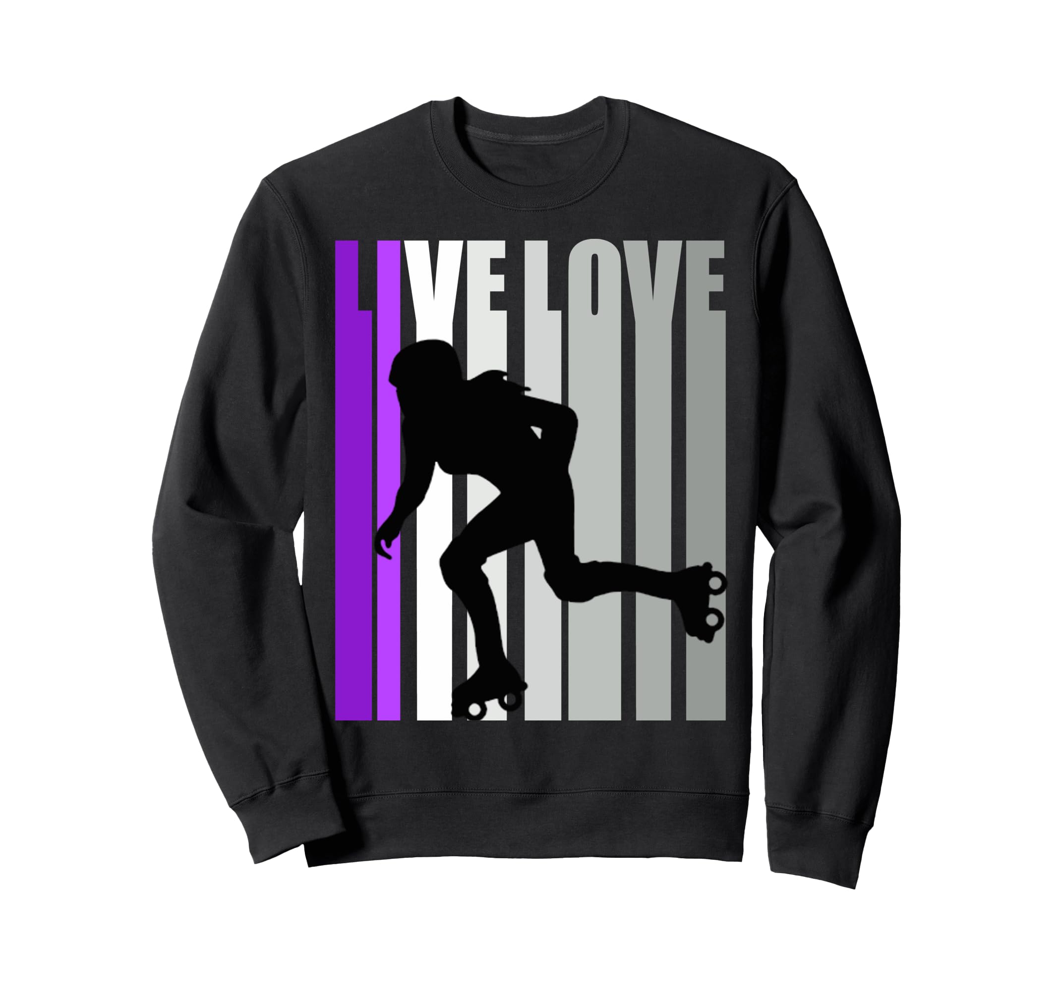 Love Roller Skating Birthday Competition Sweatshirt - Graphic Print Unisex - T-Shirt, Sweatshirt, Hoodie