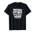 Funny Overthinking Pro Overthinker T-Shirt - Fun Novelty Design Men Women - T-Shirt, Sweatshirt, Hoodie