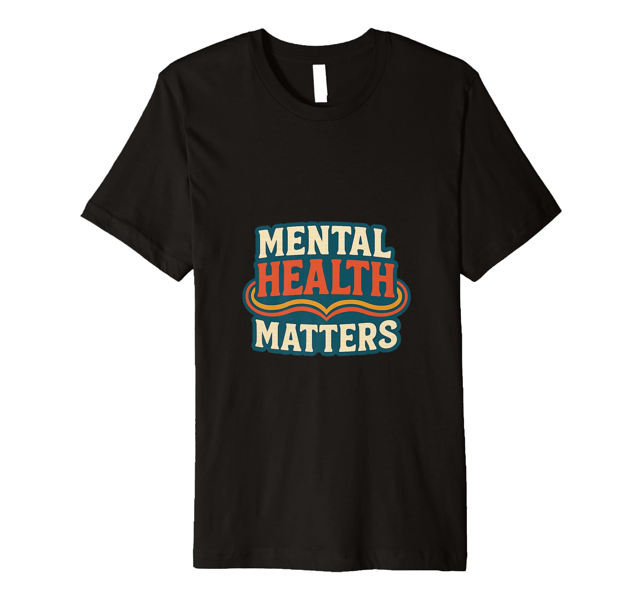 Mental Health Matters Mental Health Self T-Shirt - Graphic Print Unisex - T-Shirt, Sweatshirt, Hoodie