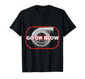 Go Or Blow Turbocharger Car Enthusiasts T-Shirt - Trendy Graphic for Adults - T-Shirt, Sweatshirt, Hoodie
