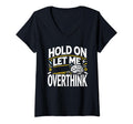 Womens Overthinker Funny Overthink V T-Shirt - Aesthetic Graphic Men Women - T-Shirt, Sweatshirt, Hoodie