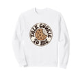 Talk Cookie To Me Funny Baking Sweatshirt - Fun Novelty Design for Adults - T-Shirt, Sweatshirt, Hoodie
