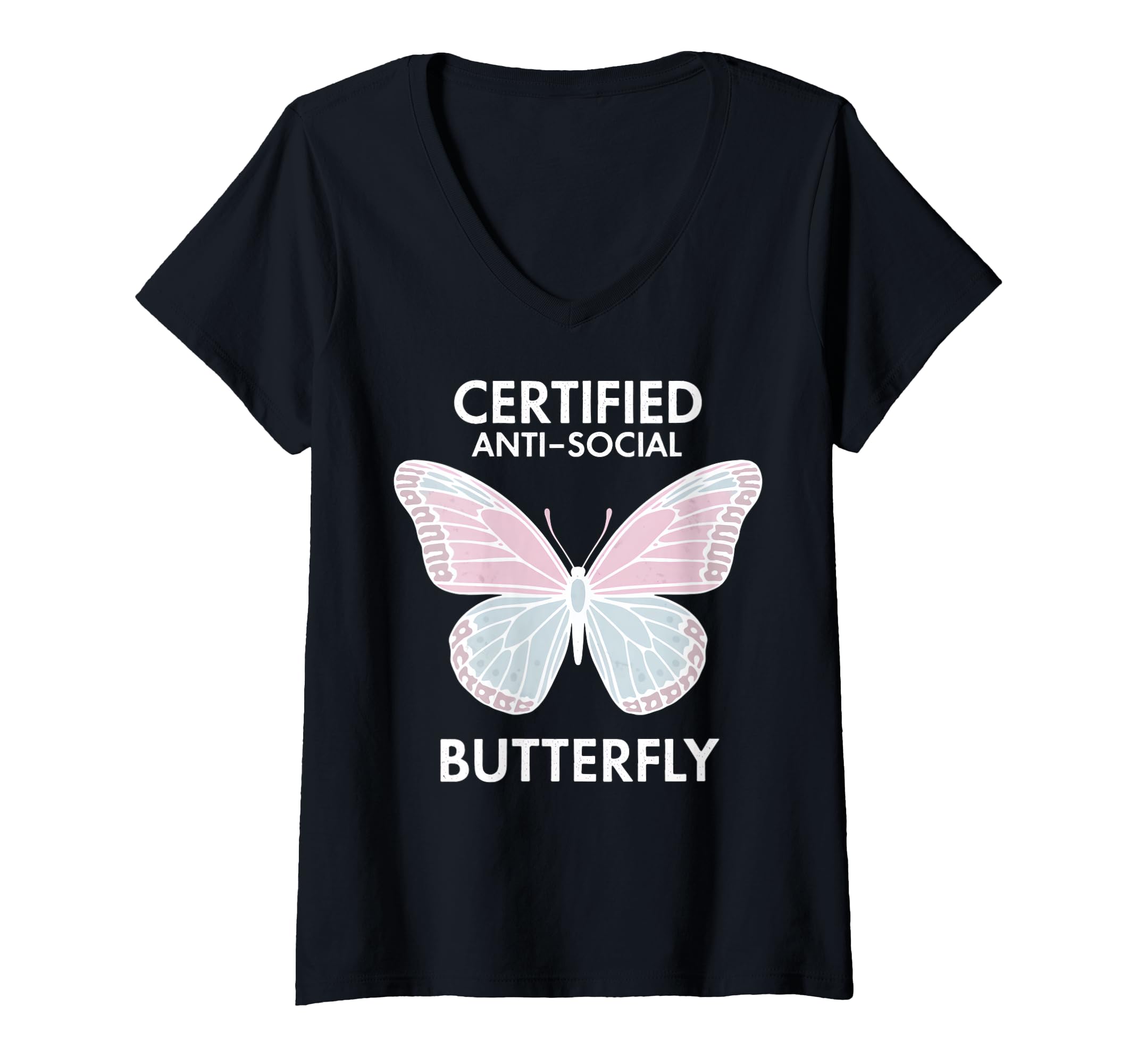 Womens Certified Anti Social Butterfly T-Shirt - Novelty Apparel Men Women - T-Shirt, Sweatshirt, Hoodie