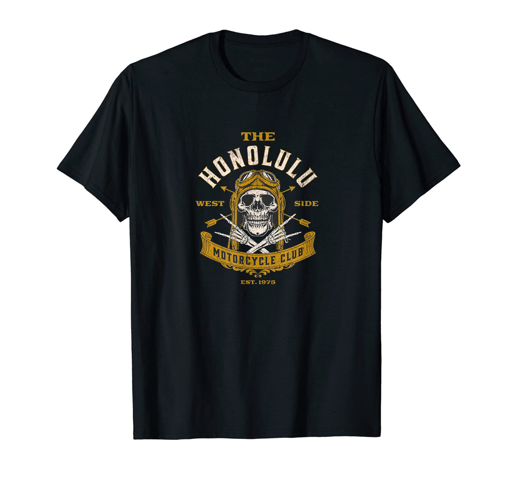 Honolulu Motorcycle Club Distressed T-Shirt - Novelty Apparel Unisex - T-Shirt, Sweatshirt, Hoodie