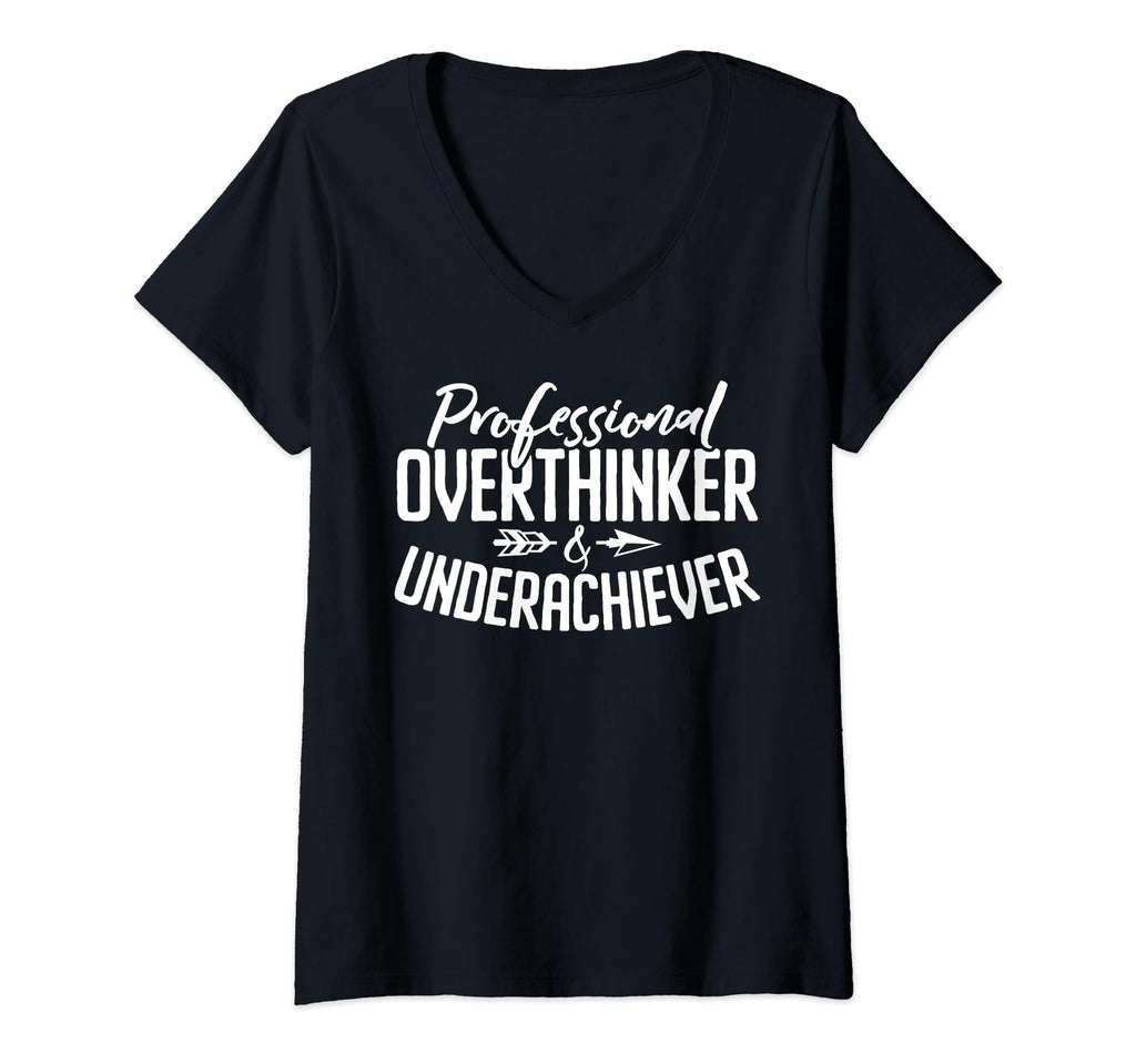 Womens Professional Overthinker T-Shirt - Casual Everyday Wear Men Women - T-Shirt, Sweatshirt, Hoodie