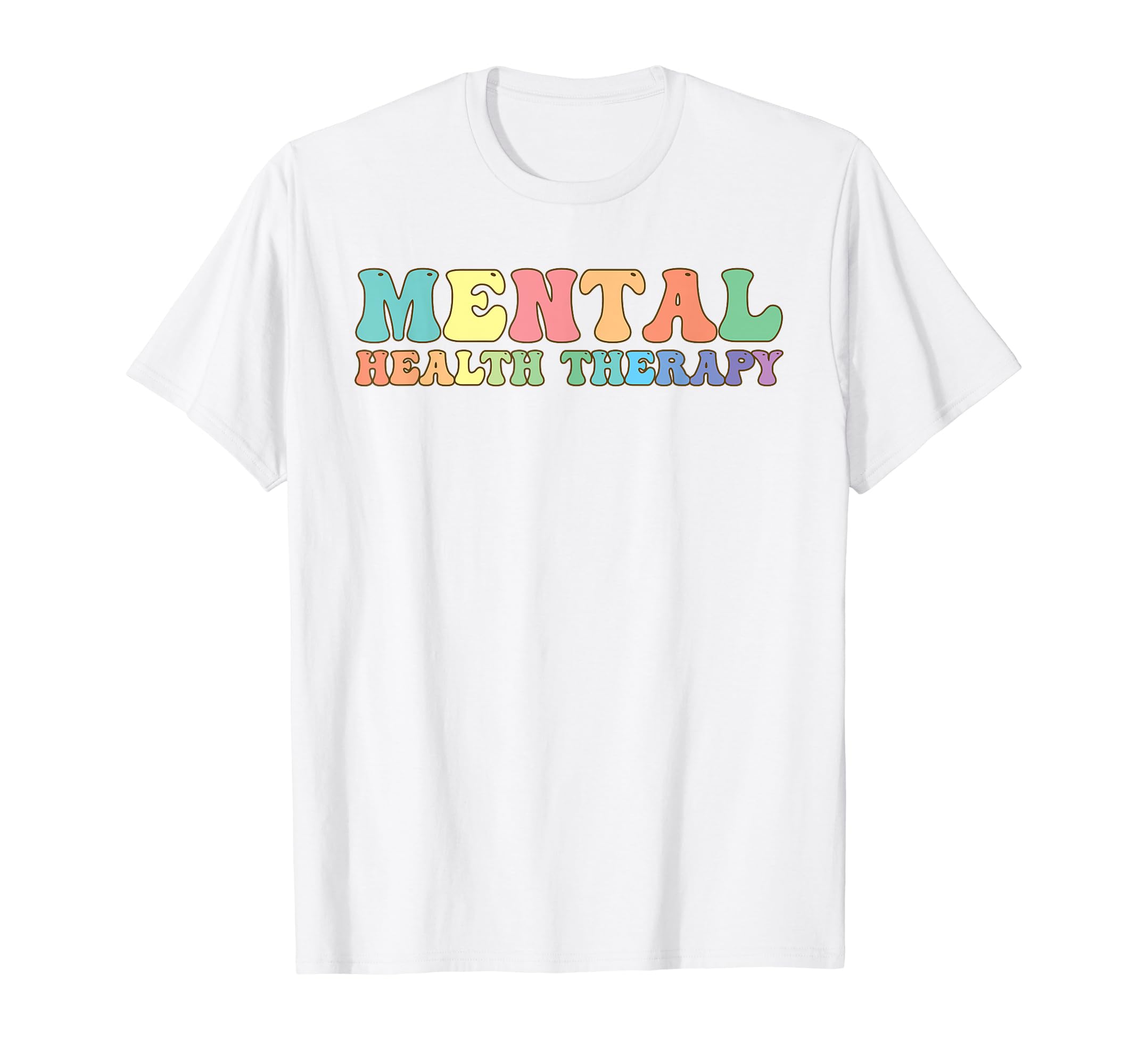 Mental Health Therapy Mental Health T-Shirt - Minimalist Print Unisex - T-Shirt, Sweatshirt, Hoodie