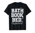 Bath Book Bed Book Lover Self Care Gifts T-Shirt - Trendy Graphic Men Women - T-Shirt, Sweatshirt, Hoodie