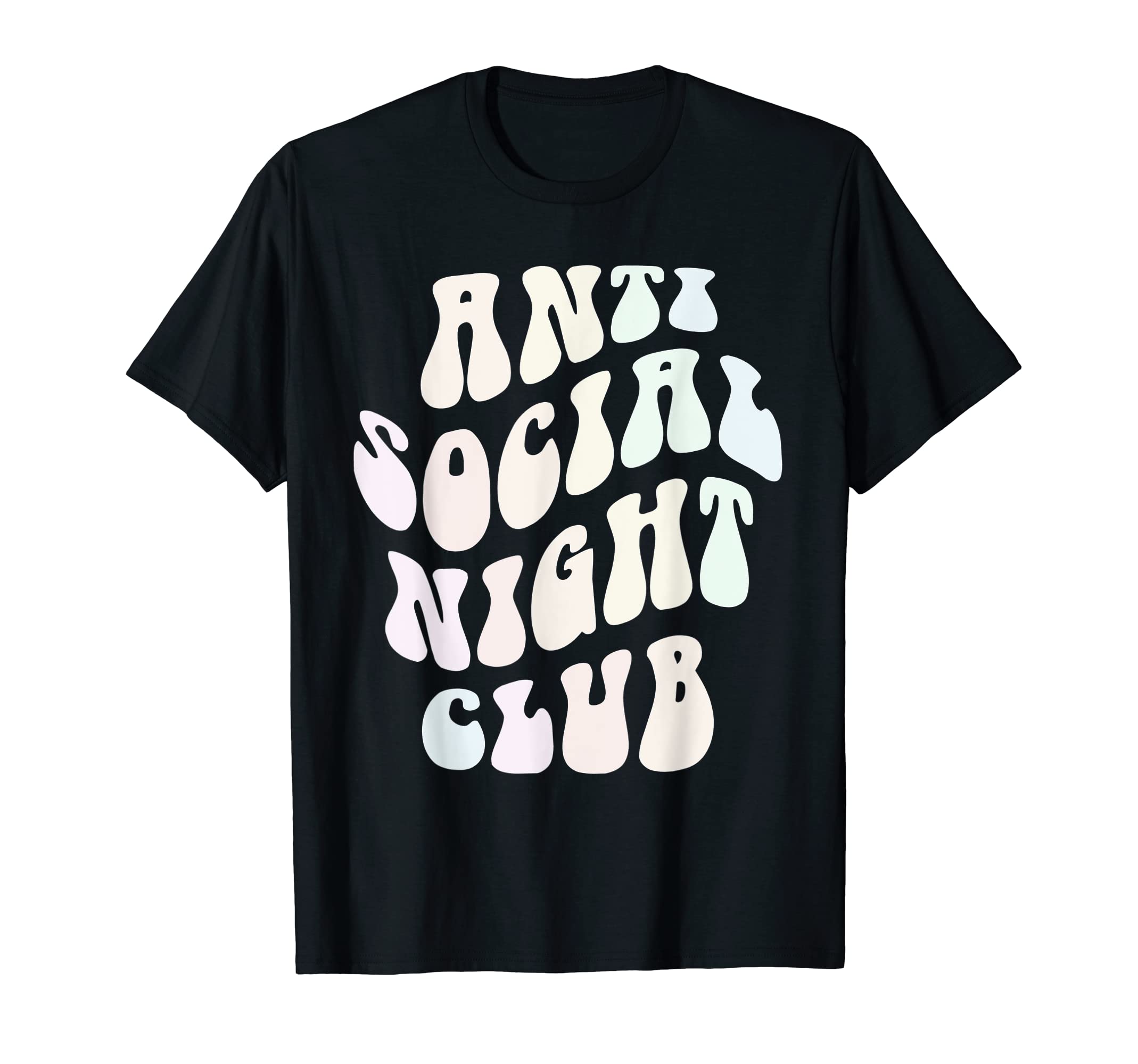 Funny Anti Social Night Club Butterfly T-Shirt - Trendy Graphic Unisex - T-Shirt, Sweatshirt, Hoodie