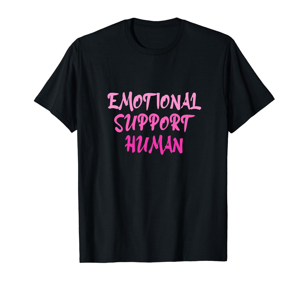 Emotional Support Human Mental Health T-Shirt - Streetwear Style Men Women - T-Shirt, Sweatshirt, Hoodie