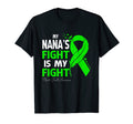 My Nanas Fight Is My Fight Mental T-Shirt - Unique Graphic for Adults - T-Shirt, Sweatshirt, Hoodie