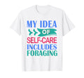 Funny Nature My Self Care Includes T-Shirt - Trendy Graphic for Adults - T-Shirt, Sweatshirt, Hoodie