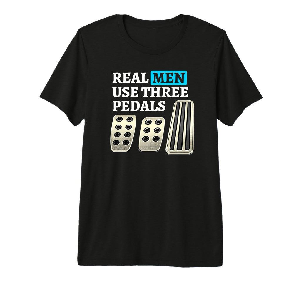 Manual Transmission Real Use Three T-Shirt - Aesthetic Graphic Unisex - T-Shirt, Sweatshirt, Hoodie