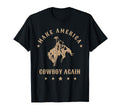 Make America Cowgirl Cowboy Again T-Shirt - Minimalist Print Men Women - T-Shirt, Sweatshirt, Hoodie