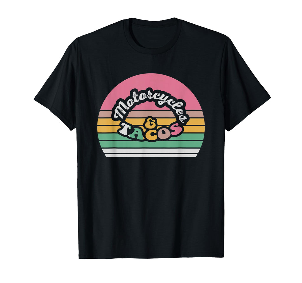 Motorcycles Tacos T-Shirt - Casual Everyday Wear for Adults - T-Shirt, Sweatshirt, Hoodie
