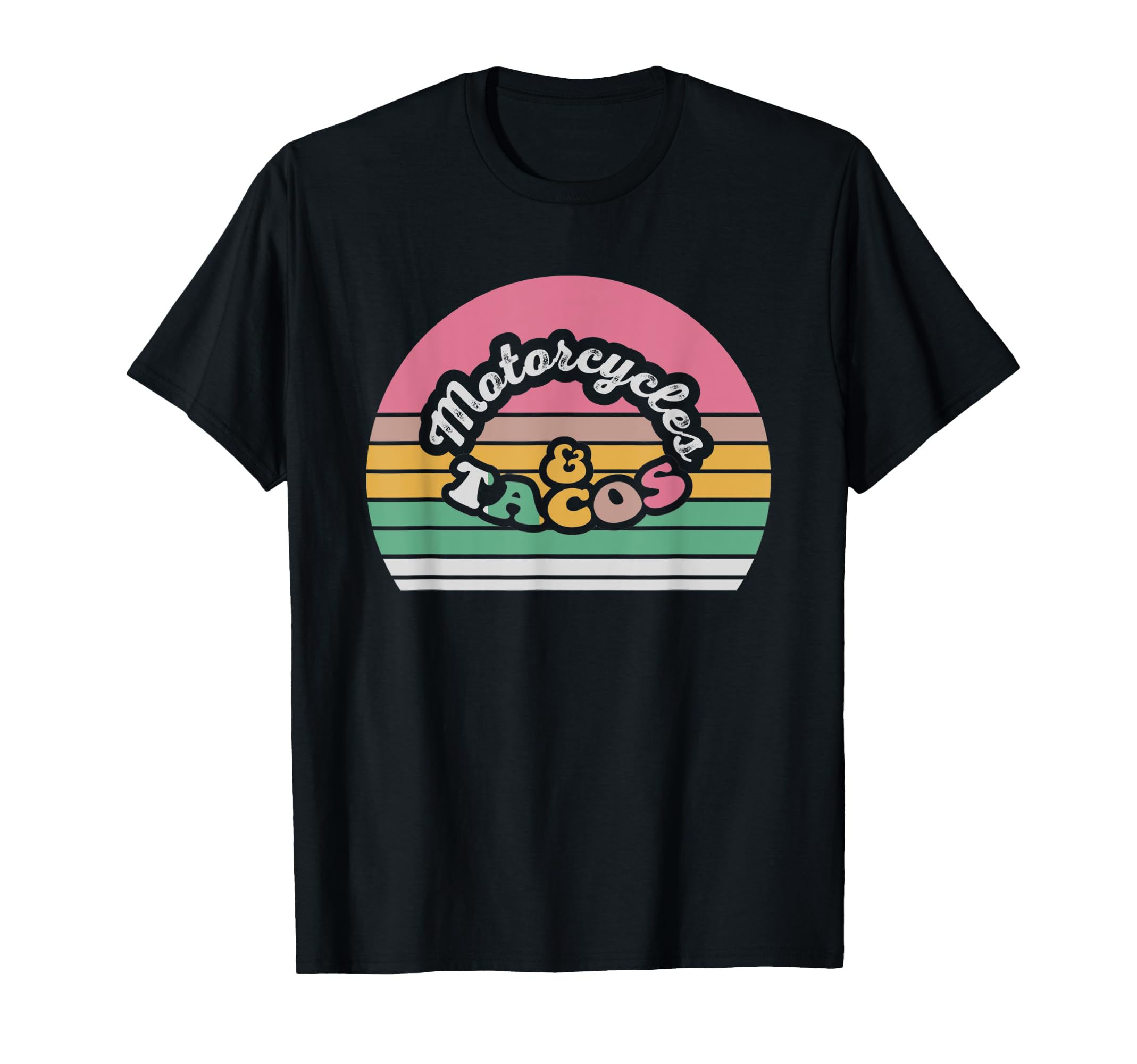 Motorcycles Tacos T-Shirt - Novelty Apparel Unisex - T-Shirt, Sweatshirt, Hoodie