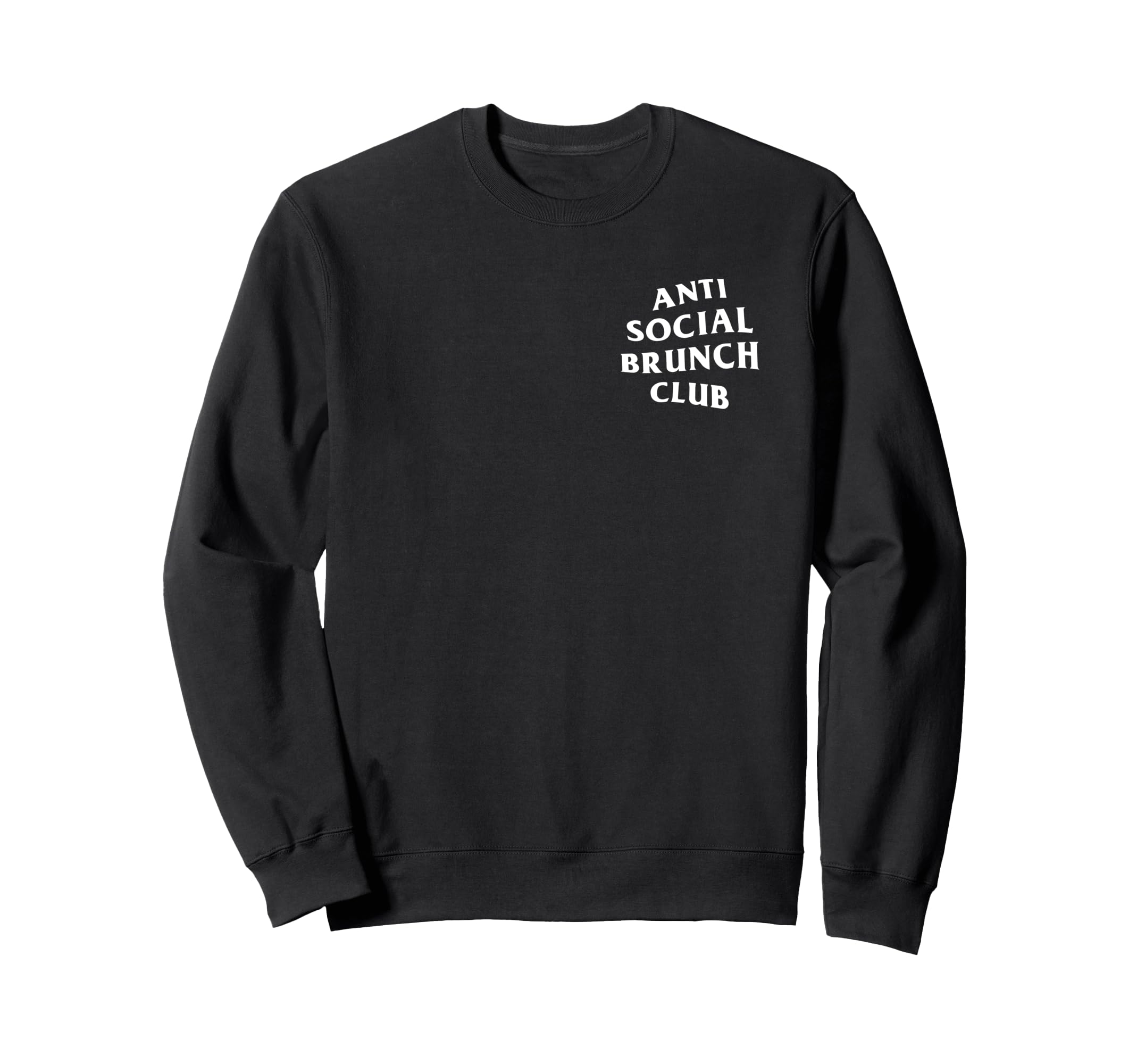Anti Social Funny Introvert Breakfast Sweatshirt - Graphic Print Men Women - T-Shirt, Sweatshirt, Hoodie