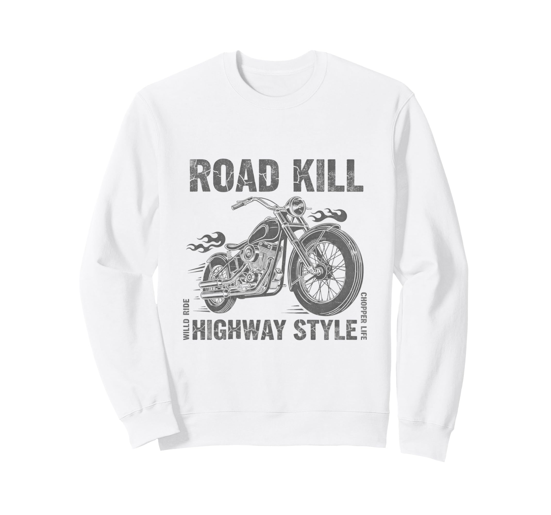 Chopper Motorcycle Road Kill Sweatshirt - Fun Novelty Design Men Women - T-Shirt, Sweatshirt, Hoodie