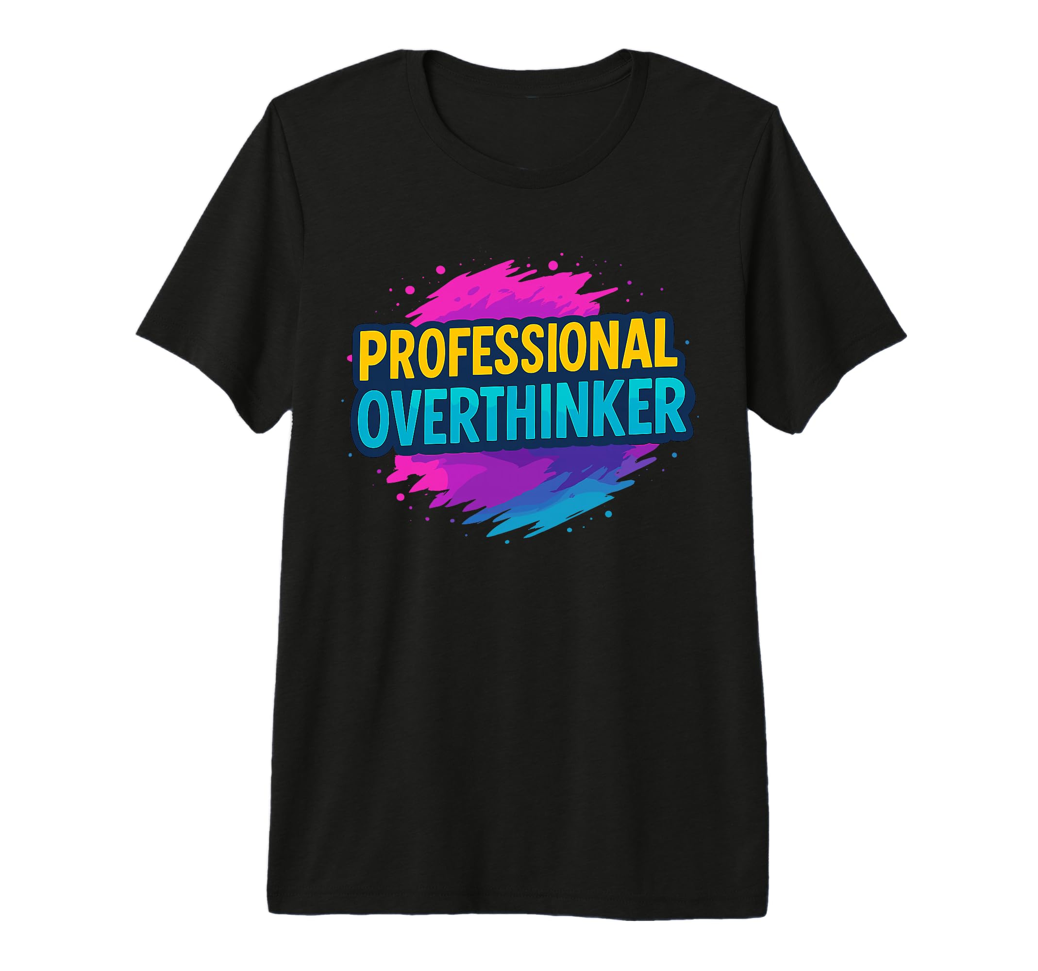 Professional Overthinker Urban Graffiti T-Shirt - Unique Graphic Men Women - T-Shirt, Sweatshirt, Hoodie