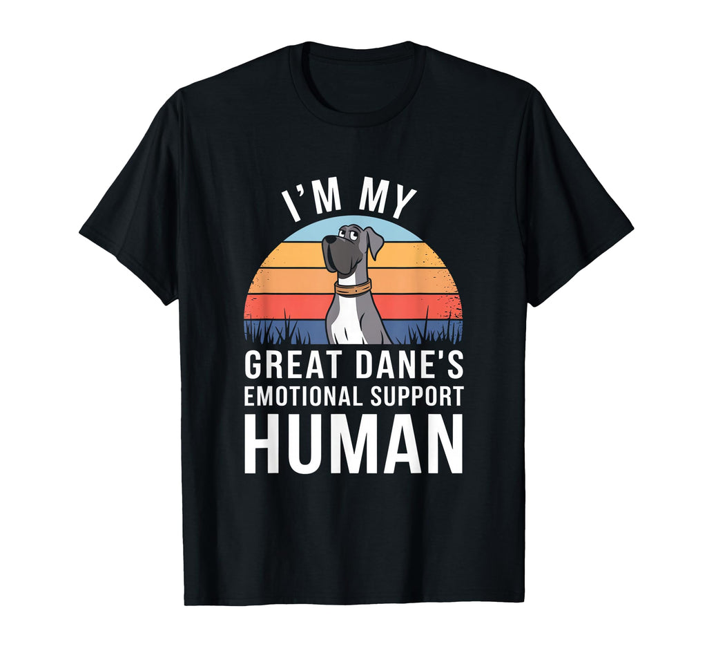 Im My Great Danes Emotional Support T-Shirt - Trendy Graphic for Adults - T-Shirt, Sweatshirt, Hoodie