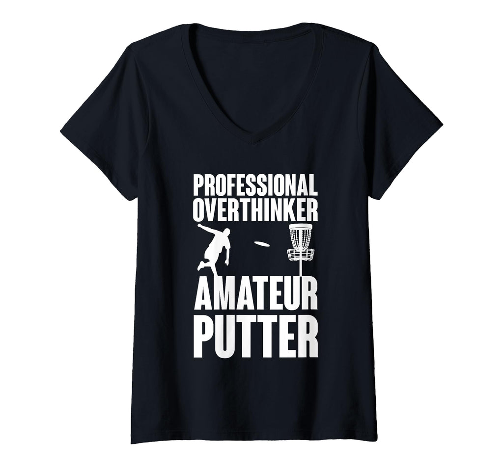 Womens Professional Overthinker Amateur T-Shirt - Streetwear Style Unisex - T-Shirt, Sweatshirt, Hoodie