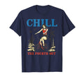 Summer July 4Th Chill Fourth Out T-Shirt - Fun Novelty Design Men Women - T-Shirt, Sweatshirt, Hoodie