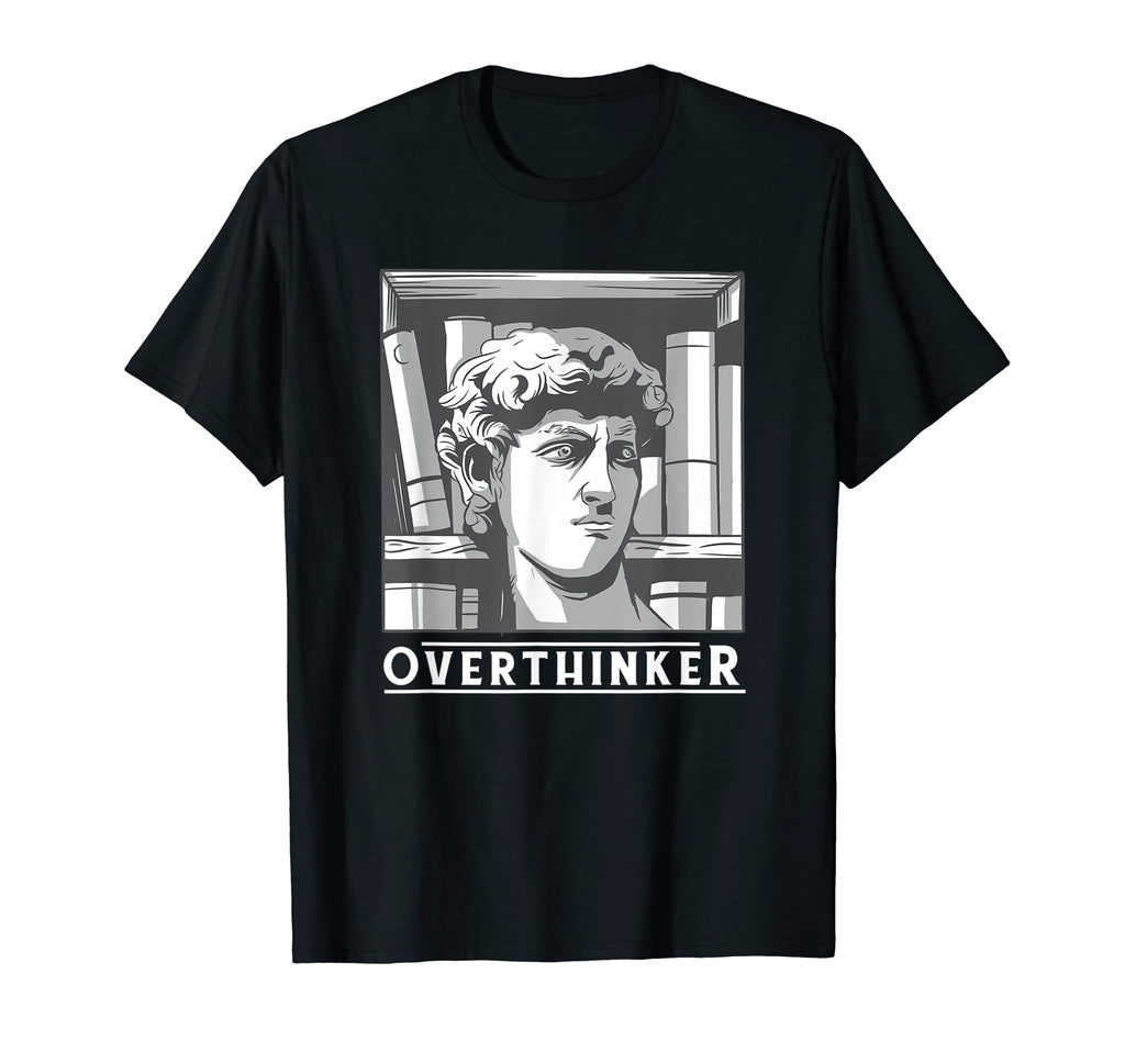 Sarcastic Greek Mythology Overthinker T-Shirt - Minimalist Print Unisex - T-Shirt, Sweatshirt, Hoodie