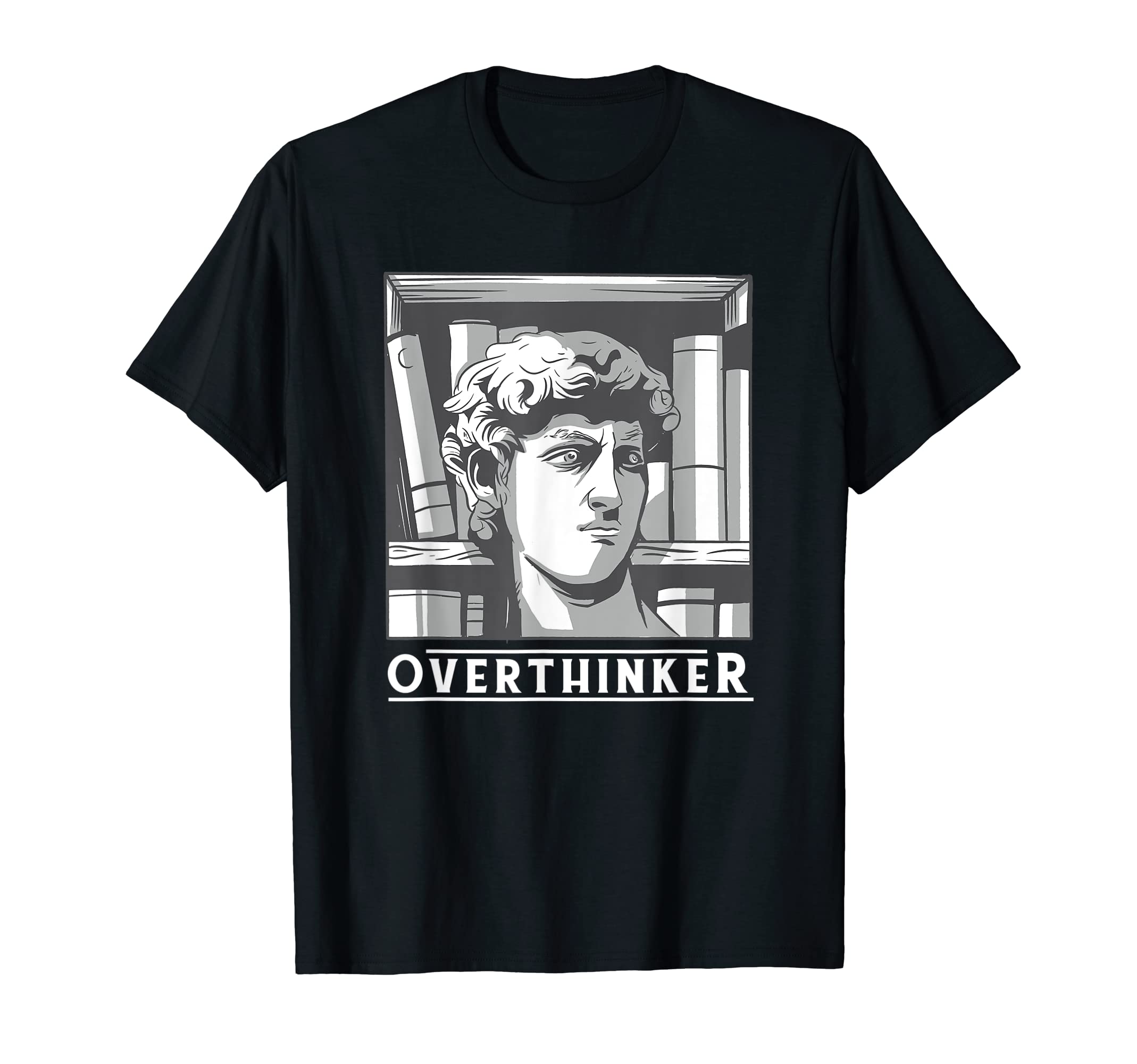 Sarcastic Greek Mythology Overthinker T-Shirt - Minimalist Print Unisex - T-Shirt, Sweatshirt, Hoodie