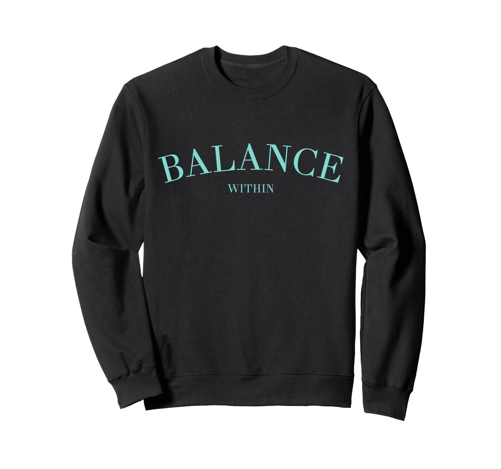 Balance Within Horoscope Yoga Peace Sweatshirt - Graphic Print for Adults - T-Shirt, Sweatshirt, Hoodie