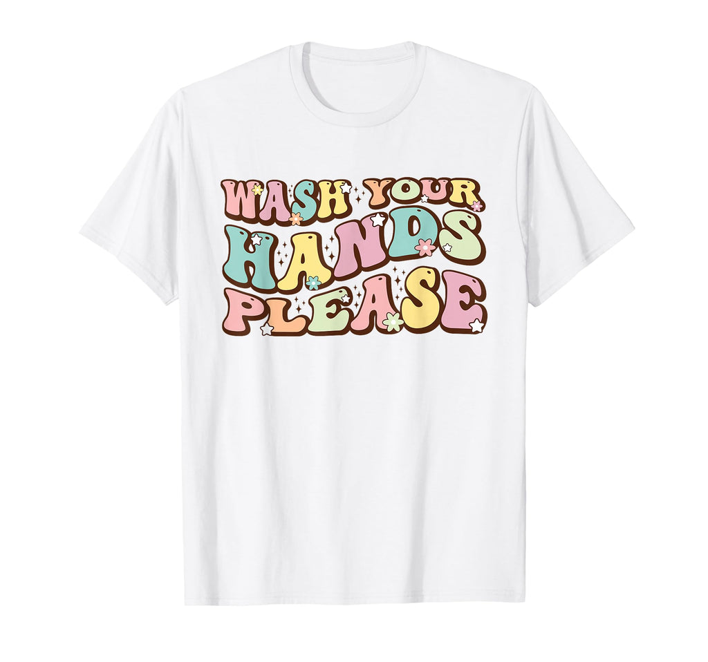 Wash Your Hands Please Groovy Hand Hygiene T-Shirt - Unique Graphic Unisex - T-Shirt, Sweatshirt, Hoodie