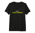 Overthinker Ceo Overthinking Funny T-Shirt - Aesthetic Graphic Men Women - T-Shirt, Sweatshirt, Hoodie