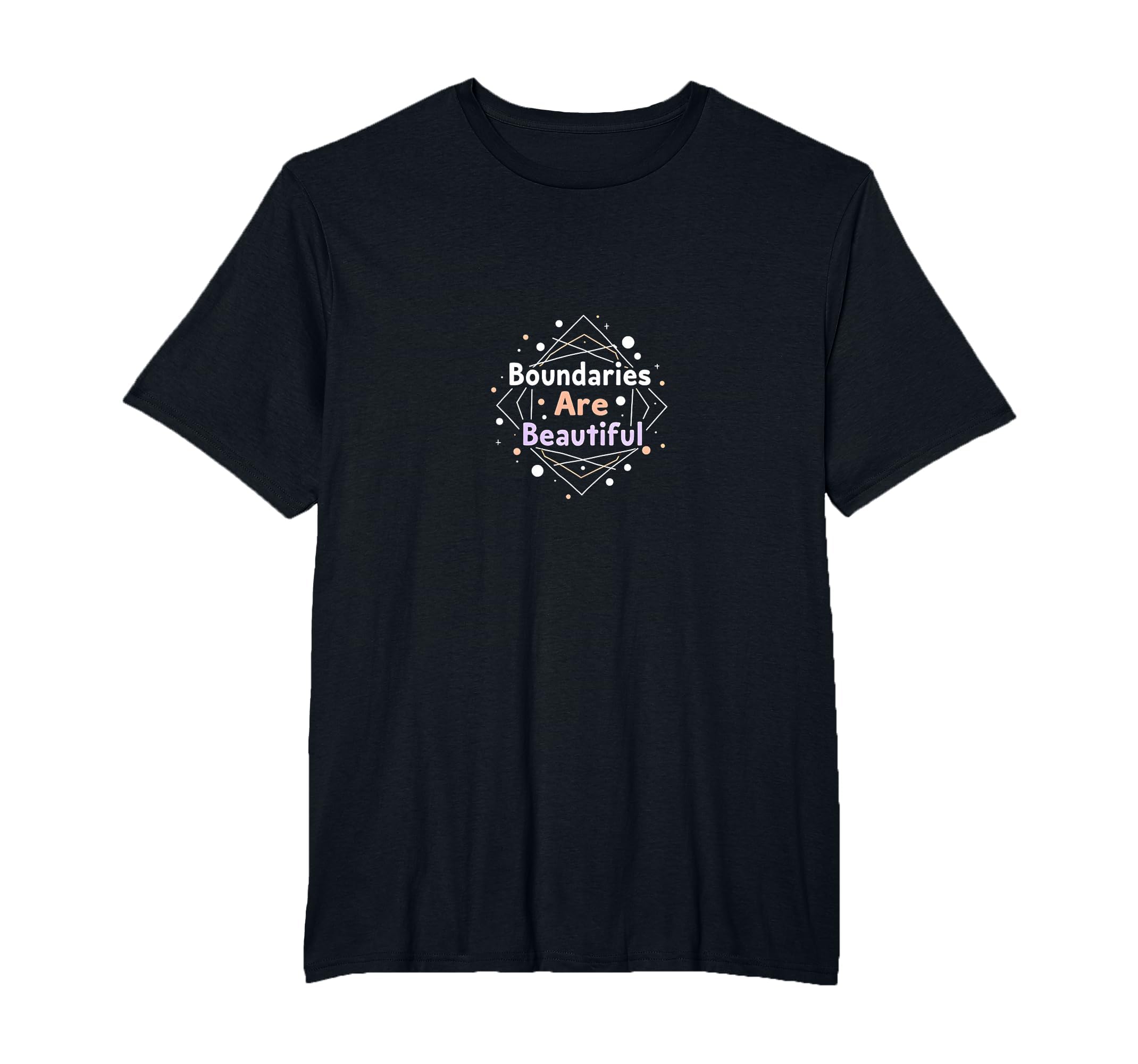 Boundaries Are Beautiful Empowering T-Shirt - Aesthetic Graphic Men Women - T-Shirt, Sweatshirt, Hoodie