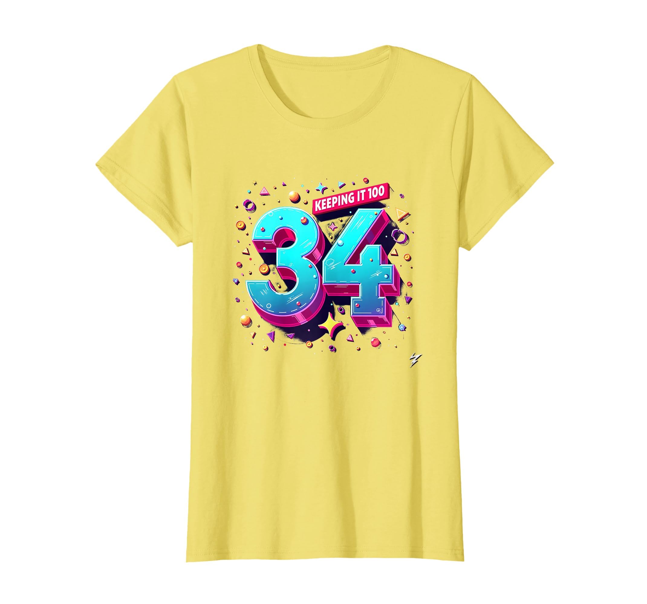 34Th Birthday Gift Keeping It 100 T-Shirt - Minimalist Print for Adults - T-Shirt, Sweatshirt, Hoodie