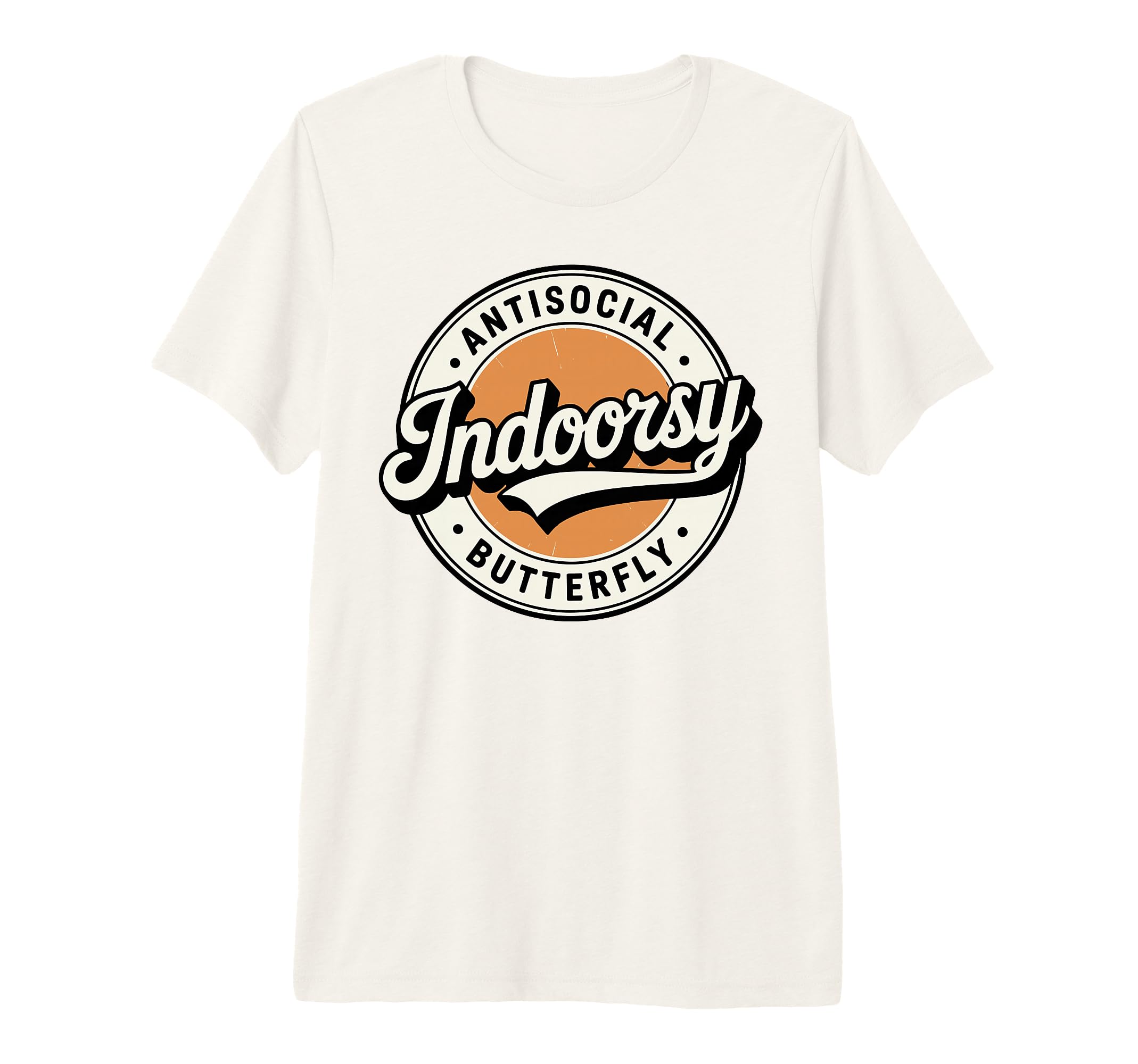 Badge Introvert Indoorsy Antisocial T-Shirt - Unique Graphic Men Women - T-Shirt, Sweatshirt, Hoodie