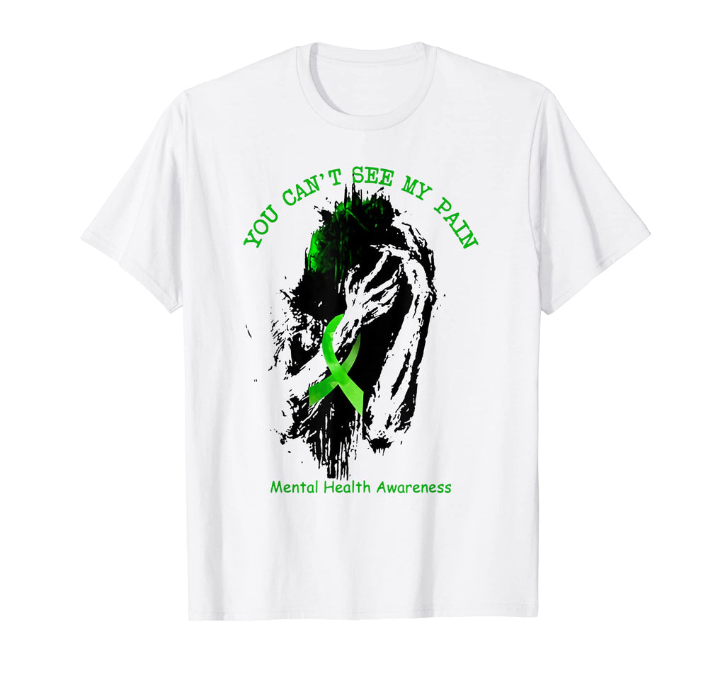 You Cant See My Pain Mental Health T-Shirt - Trendy Graphic Men Women - T-Shirt, Sweatshirt, Hoodie