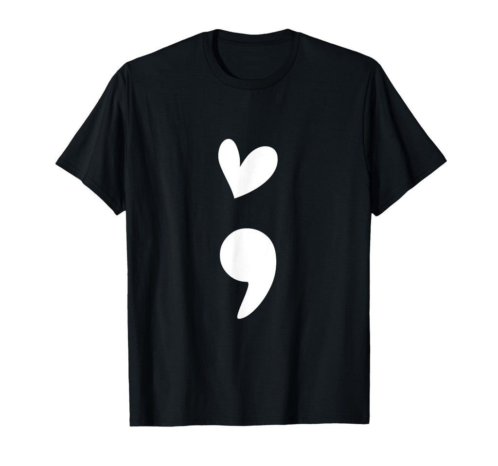 Semicolon Heart Anxiety Mental T-Shirt - Fun Novelty Design Men Women - T-Shirt, Sweatshirt, Hoodie