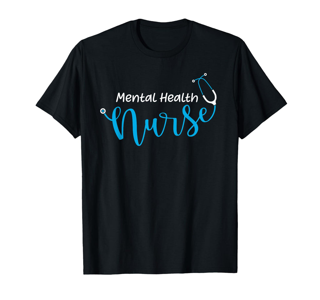 Stethoscope Mental Health Nurse T-Shirt - Unique Graphic Unisex - T-Shirt, Sweatshirt, Hoodie