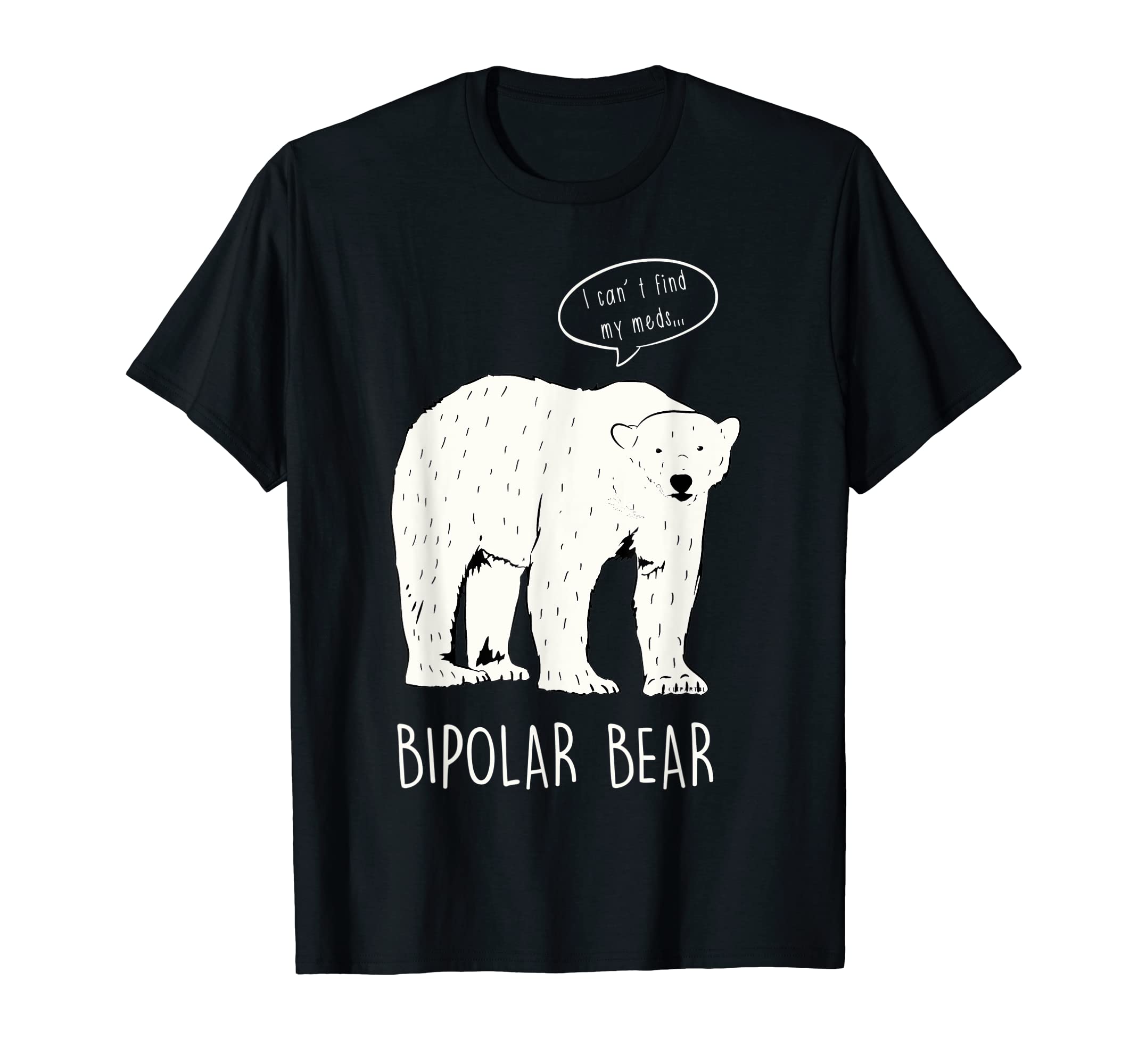 Depression Support Bipolar Bear T-Shirt - Custom Art Print Men Women - T-Shirt, Sweatshirt, Hoodie