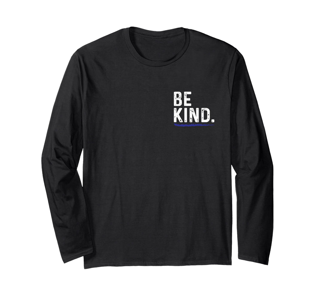 Be Kind Everyone You Meet Is T-Shirt - Aesthetic Graphic for Adults - T-Shirt, Sweatshirt, Hoodie