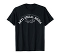 Anti Social Media Social Club Est T-Shirt - Casual Everyday Wear Unisex - T-Shirt, Sweatshirt, Hoodie